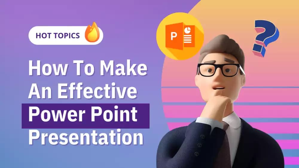 How to make an effective powerpoint presentation