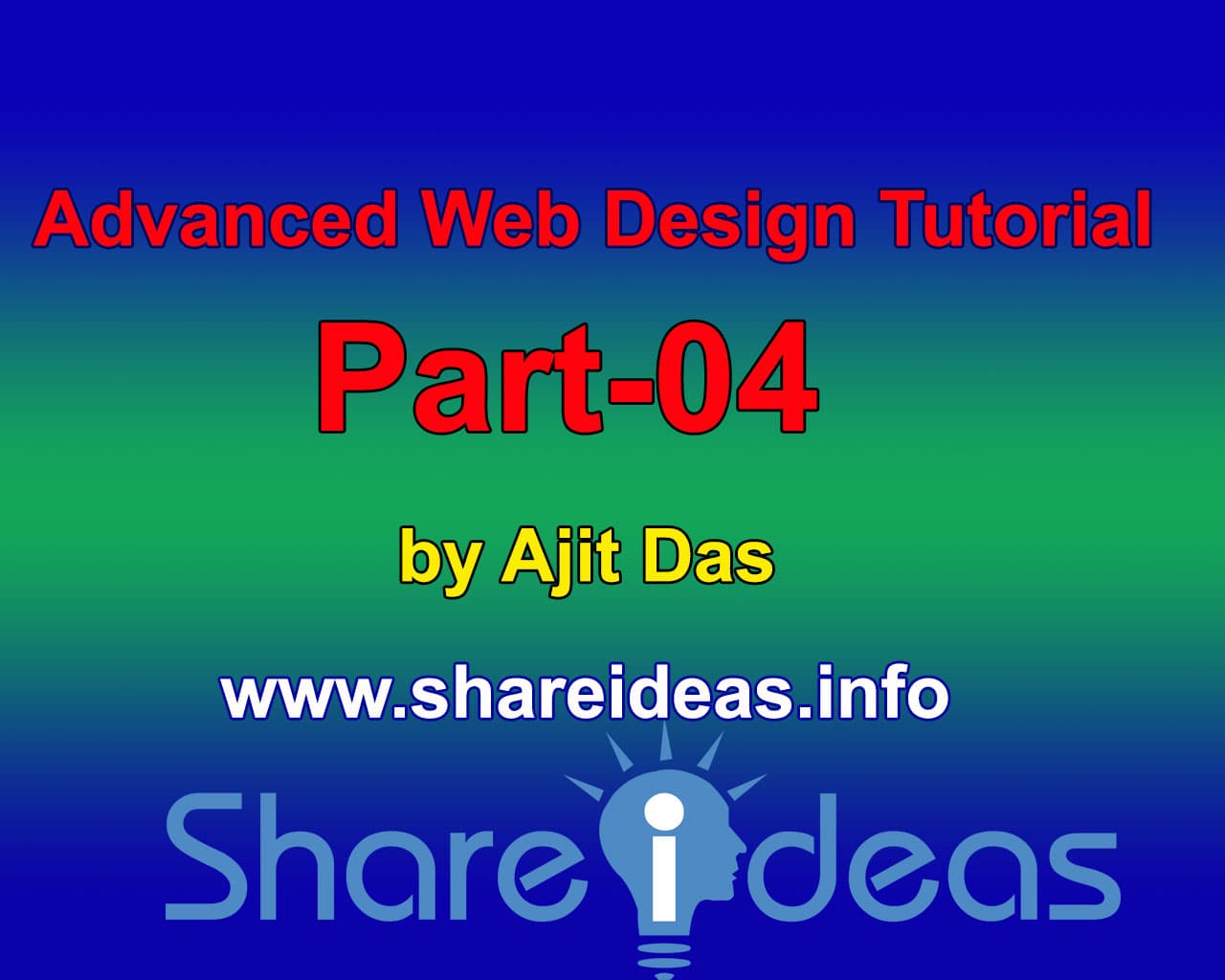 Advanced Web Design Tutorial Part-04
