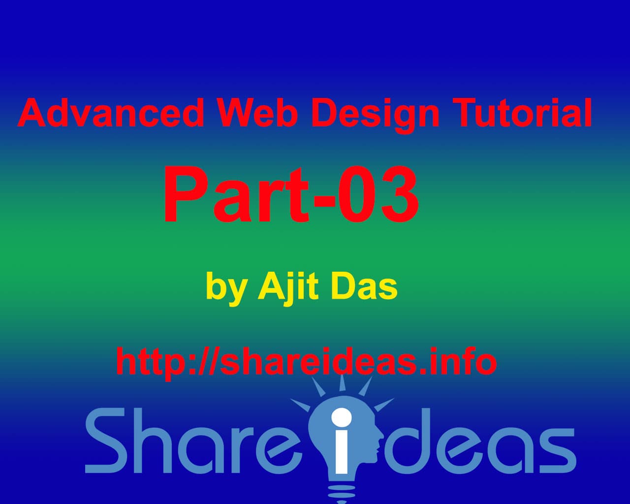 Advanced Web Design Tutorial Part-03