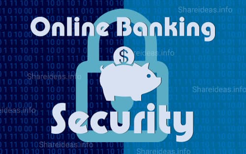 Keep Your Online Banking Secure.